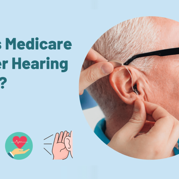 Does Medicare Cover Hearing Aids?