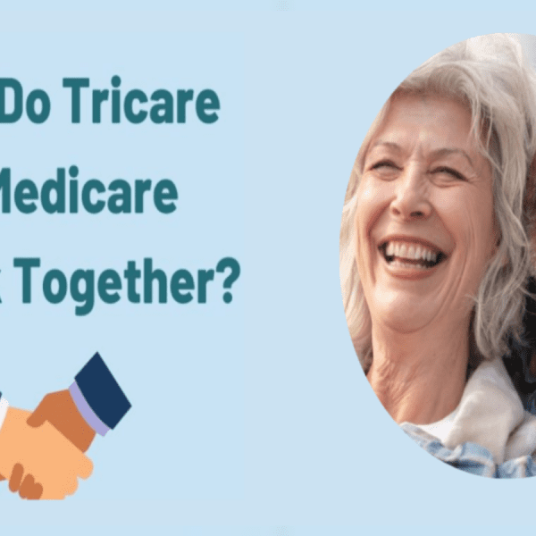 How Do Tricare and Medicare Work Together?