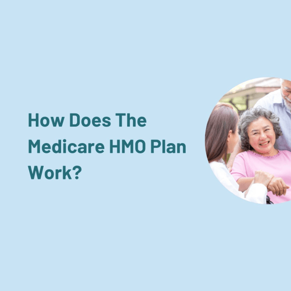 How Does the Medicare HMO Plan Work?